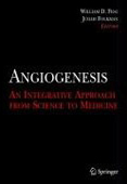 Angiogenesis:An Integrative Approach from Science to Medicine
