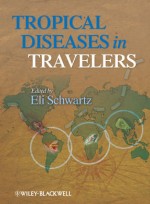 Tropical Diseases in Travelers