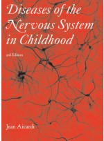 Diseases of the Nervous System in Childhood, 3rd Edition