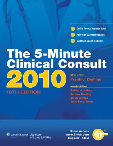 The 5-Minute Clinical Consult 2010, 18/e