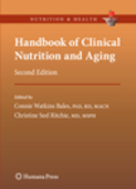 Handbook of Clinical Nutrition & Aging,2/e