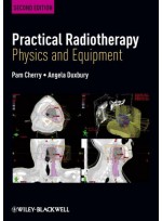 Practical Radiotherapy: Physics and Equipment, 2/e