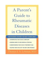 A Parent's Guide to Rheumatic Disease in Children