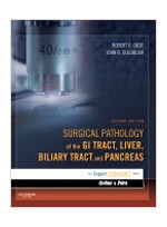 Surgical Pathology of the GI Tract, Liver, Biliary Tract & Pancreas,2/e