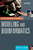 A Cell Biologist\'s Guide to Modeling & Bioinformatics
