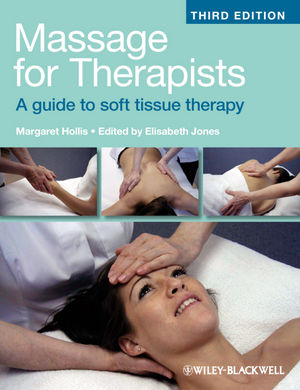 Massage for Therapists: A Guide to Soft Tissue Therapy, 3/e