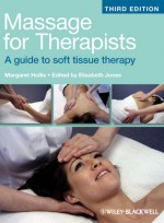 Massage for Therapists: A Guide to Soft Tissue Therapy, 3/e