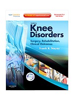 Noyes' Knee Disorders: Surgery, Rehabilitation, Clinical Outcomes