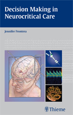 Decision Making in Neurocritical Care