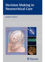 Decision Making in Neurocritical Care