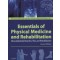 Essentials of Physical Medicine and Rehabilitation, 2/e