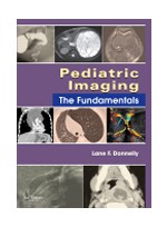 Pediatric Imaging:The Fundamentals