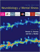 Neurobiology of Mental Illness,3/e
