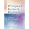 Principles of Inpatient Psychiatry