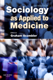 Sociology as Applied to Medicine, 6/e