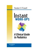 Instant Work-ups: A Clinical Guide to Pediatrics