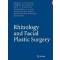 Rhinology & Facial Plastic Surgery