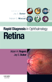 Rapid Diagnosis in Ophthalmology Series: Retina