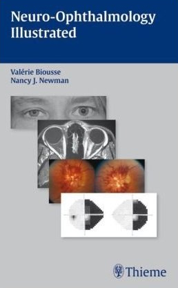 Neuro-Ophthalmology Illustrated