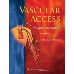 Vascular Access: Principles and Practice, 5/e