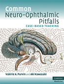 Common Neuro-Ophthalmic Pitfalls: Case-Based Teaching
