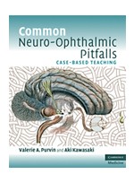 Common Neuro-Ophthalmic Pitfalls: Case-Based Teaching