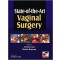 State-of-the-Art Vaginal Surgery