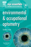 Eye Essentials: Environmental & Occupational Optometry
