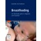 Breastfeeding - An Atlas of Diagnosis and Treatment