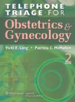 Telephone Triage for Obstetrics and Gynecology,2/e