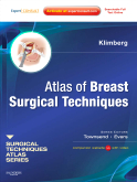 Atlas of Breast Surgical Techniques - A Volume in the Surgical Techniques Atlas Series