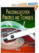 Phacoemulsification: Principles and Techniques (Hardcover)