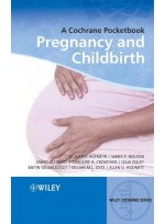 Pregnancy and Childbirth: A Cochrane Pocketbook