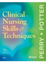 Clinical Nursing Skills and Techniques, 7/e