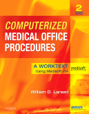 Computerized Medical Office Procedures, 2/e