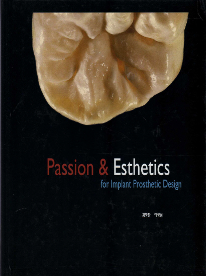 Passion & Esthetics
