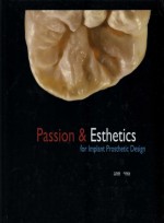 Passion & Esthetics