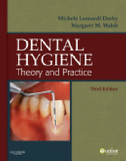 Dental Hygiene, 3rd Edition - Theory and Practice