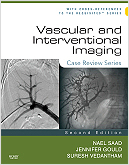 Vascular & Interventional Imaging,2/e:Case Review Series