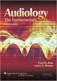 Audiology: The Fundamentals, 4/e