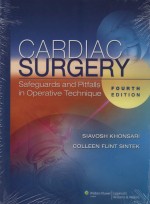 Cardiac Surgery: Safeguards and Pitfalls in Operative Technique (Hardcover) 4th