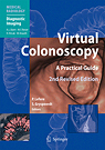 Virtual Colonoscopy,2/e: A Practical Guide