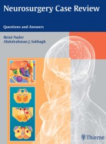 Neurosurgery Case Review: Questions and Answers