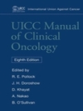 UICC Manual of Clinical Oncology, 8th Edition