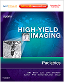 High-Yield Imaging: Pediatrics - Expert Consult