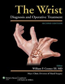 The Wrist,2/e: Diagnosis and Operative Treatment