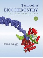 Textbook ofBiochemistry with Clinical Correlations,7/e