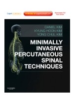 Minimally Invasive Percutaneous Spinal Techniques