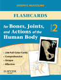 Flashcards for Bones, Joints, and Actions of the Human Body, 2/e