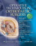 Operative Techniques in Orthopaedic Surgery(4Vols)